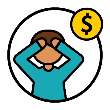 A person with their hands on their head. Next to them is a money icon.