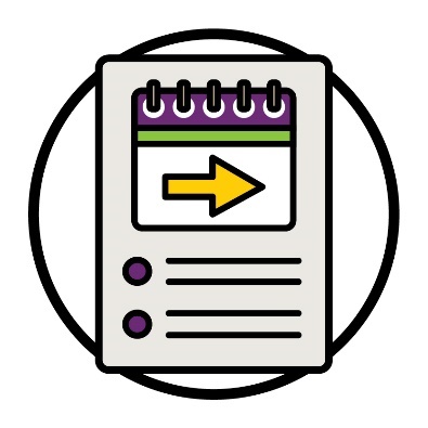 A strategy document. This is a document with a list and a calendar on it. Inside the calendar is an arrow pointing to the right.