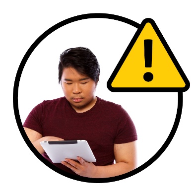 A person using a digital tablet. Next to them is a problem icon.