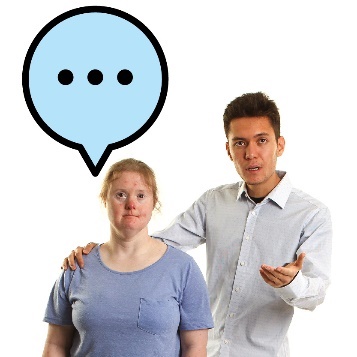 A person supporting a person with disability. Next to the person with disability is a speech bubble.