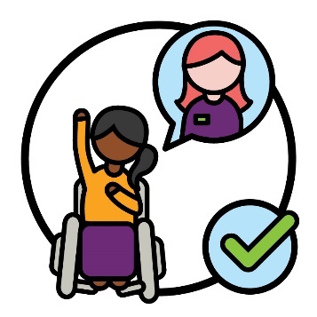 A person with disability pointing to themself and raising their other hand. Above them is a speech bubble that shows an NDIA worker and next to them is a tick.