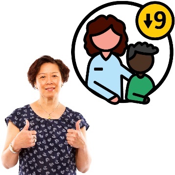 A person giving a thumbs up. Next to them is an early childhood partner supporting a child, and a bubble with the number '9' and an arrow pointing down.