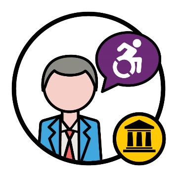 An icon of a person in a suit with a government icon next to them. They have a speech bubble with a disability icon inside it. 
