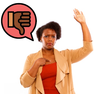 A person pointing to themself with their other hand raised. They have a speech bubble with a thumbs down in it.