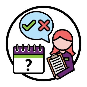 An NDIA worker beneath a tick and a cross inside of a speech bubble. Next to them is a calendar showing a question mark.