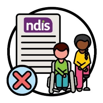 2 people with disability next to an NDIS document, with a cross icon.