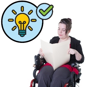 A woman in a wheelchair reading a document and an ideas icon with a tick.