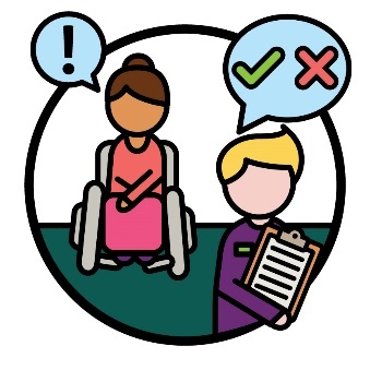 An NDIA worker and a speech bubble with a tick and cross inside it. Behind them is a person in a wheelchair and a speech bubble with an exclamation mark inside it.